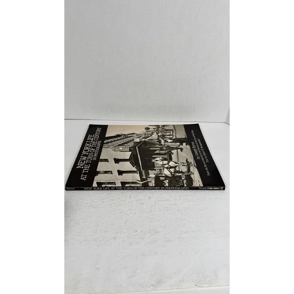 New York Life at Turn of Century Photographs Byron Dover 1985 Pictorial History